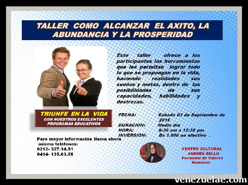 Taller Como Alcanzar El Éxito, La Abundancia Y La Prosperidad