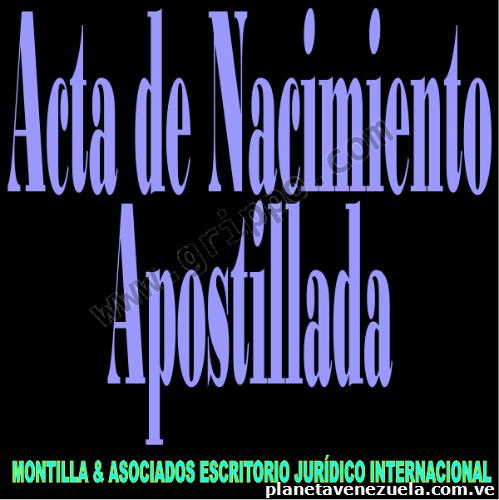 Apostilla de Carta de Solteria / Acta de Nacimiento / Abogados Venezuela