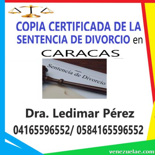 Te Divorciaste en Caracas y Quieres una Copia Certificada de la